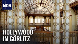 Europastadt Görlitz - Hollywood an der Neiße | Hanseblick | NDR Doku