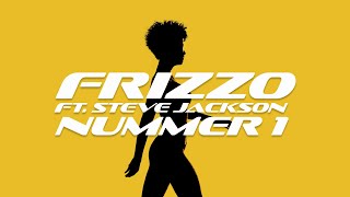 Смотреть клип Frizzo Ft. Steve Jackson - Nummer 1