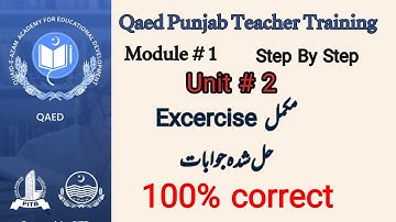 Qaed Teachers training unit 2 | مکمل حل شدہ جوابات | complete exercise with questions answers #qaed