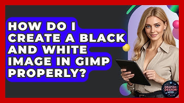 How Do I Create A Black And White Image In GIMP Properly? - Graphic Design Nerd