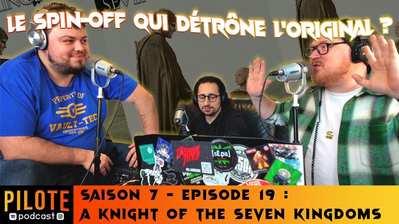 A Knight Of The Seven Kingdoms | Le spin-off qui détrône l'original?