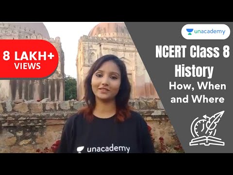 NCERT Class 8 History Chapter 1 - How, When And Where In Hindi