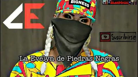 LA Evelyn de Piedras Negras V1  (Comando Exclusivo...