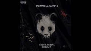 Panda remix 3 ¦ Anuel ft Ñengo Flow & DC Young fly ¦ Audio no oficial