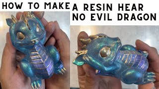 #8 Resin Pour Hear No Evil Dragon