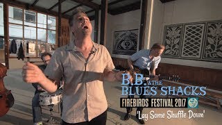 'Lay Some Shuffle Down' B.B. and the Blues Shacks RHYTHM BOMB (Firebirds festival, Germany) BOPFLIX chords