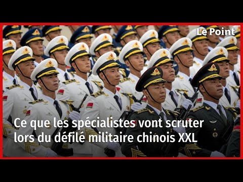 Ce Que Les Spécialistes Vont Scruter Lors Du Défilé Militaire Chinois XXL
