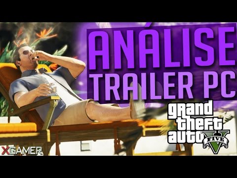 GTA 5 PC: Ultra ANÁLISE do TRAILER + Trailer dos GOLPES + Pré DOWNLOAD! - GTA 5 PC: Ultra ANÁLISE do TRAILER + Trailer dos GOLPES + Pré DOWNLOAD!