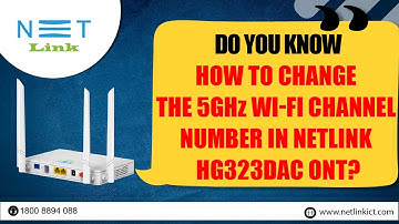 Do you know How to change the 5 GHz Wi-Fi Channel  Number In Netlink  HG323DAC ONT?-74