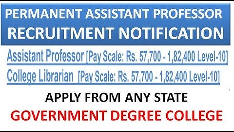 Permanent Assistant Professor in Govt. Degree College with Rs 57,700 pm | PG/SLET/SET/UGC NET/PhD