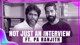 Pa Ranjith Interview with Sudhir Srinivasan | Natchathiram Nagargiradhu | Dushara | SPOILER ALERT