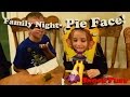 Pie Face! Family Night fun!