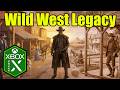 Wild West Legacy Xbox Series X Gameplay [Optimized]