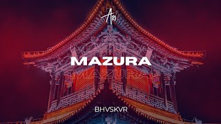 BHVSKVR - MAZURA (Copyright Free)