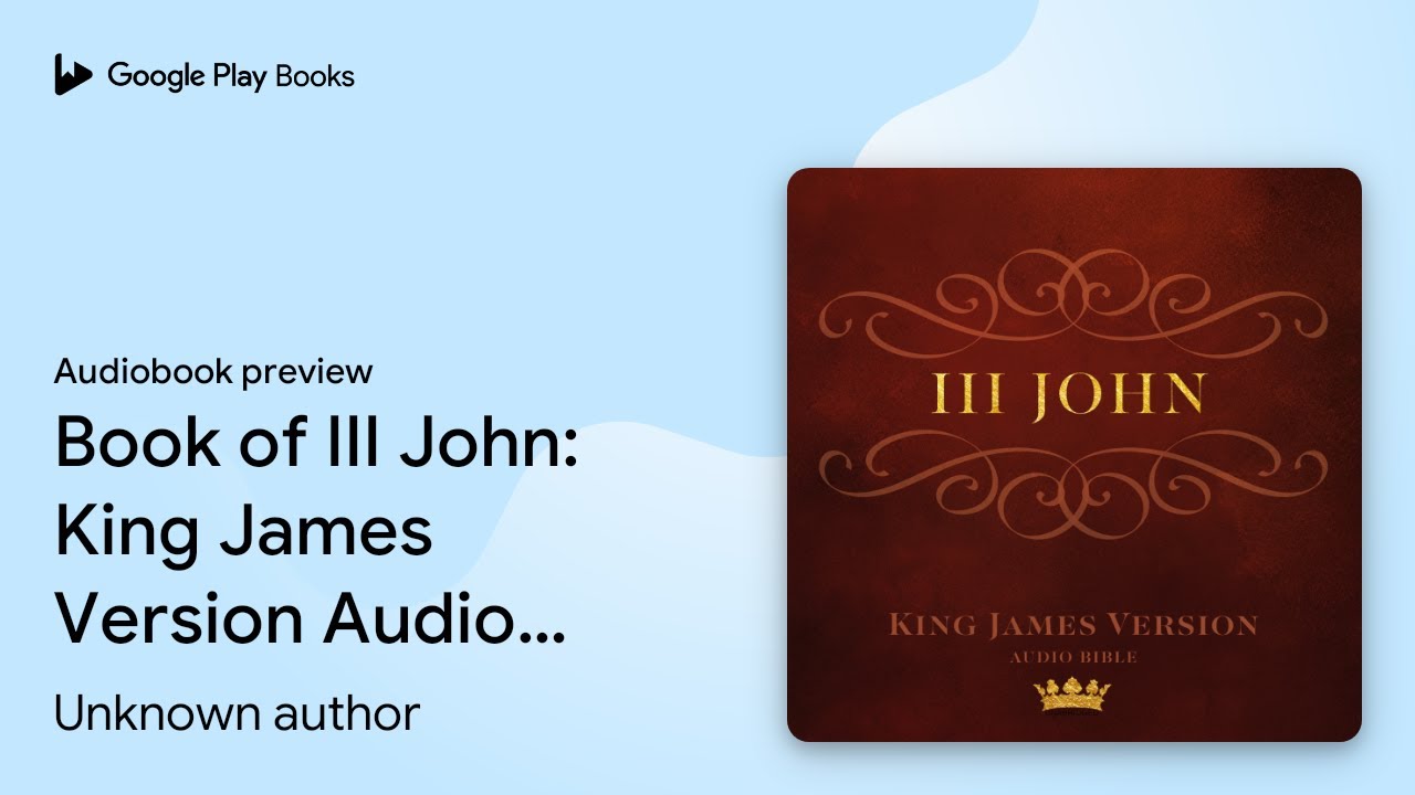 Book of III John: King James Version Audio… by Unknown author ...