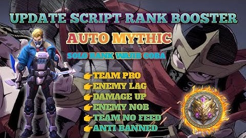 UPDATE SCRIPT RANK BOOSTER | AUTO MYTHIC