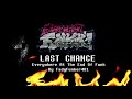 Everywhere At The End Of Funk - Last Chance (Official Soundtrack) ➤ Friday Night Funkin'