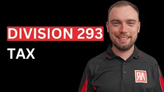 Celebrity What is Division 293 Tax? (Div 293 Tax) Wealth