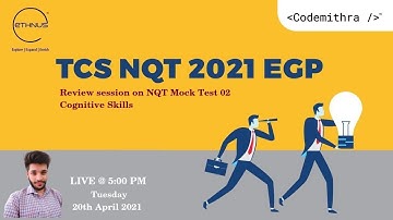 TCS NQT 2021 Masterclass 7| Ethnus Guidance Program | Mock Test 02 - Cognitive Skills