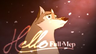 Hєℓℓo || Animash MEP [Full]
