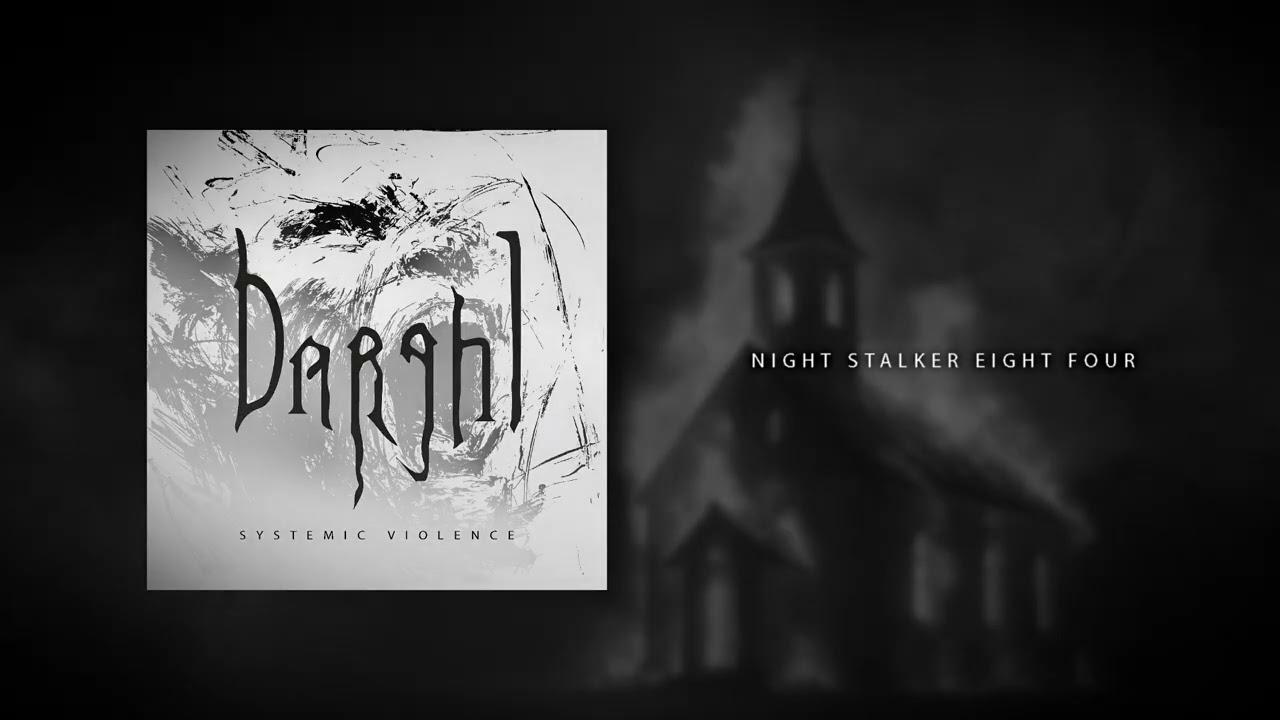 Darghl - Systemic Violence (Full Album)