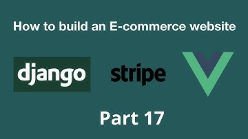 Prettier forms - How to build an E-commerce website using Django 3 and Vue.js - Part 17