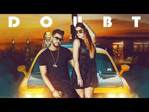 Doubt: A Kingg (Full Video Song) | Ribin Richard, Johol | Latest Punjabi Songs 2018