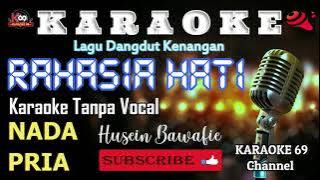 Rahasia Hati/Karaoke Version/Nada Pria/Dangdut Kenangan/Husein Bawafie