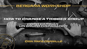 Bergara Workshop - How to Replace Trigger