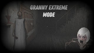 Granny 1.8 | Extreme Mod