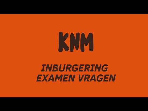(A2) #KNM #INBURGERING EXAMEN 2020 (1) 40 VRAGEN | KNM OEFENING + ANTWOORD | #MVV NAAR NEDERLAND