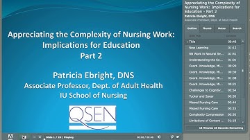 QSEN Module 1: Appreciating the Complexity of Nursing Work, Part 2