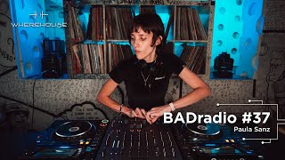 BADradio #37 | Paula Sanz | Groovy/Hardgroove Techno Mix