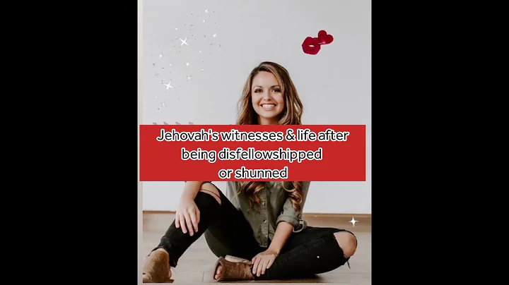 jehovah's witnesses & the life of being disfellowshipped