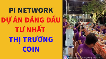pi network là dự án đáng đầu tư nhất trong thị trường coin- achi kiếm tiền online