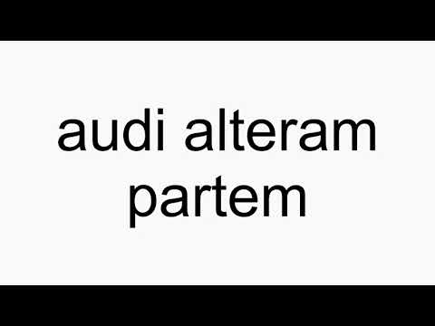 how-to-pronounce-audi-alteram-partem