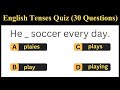 Four Beginner Tenses Quiz (30 Questions) || Can You Get All 30 Right?
