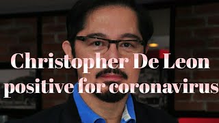 Christopher De Leon Positive For Coronavirus