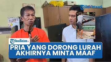 Sempat Ngeyel, Pria yang Dorong Lurah di Medan Kini Minta Maaf, Mawardi: Tak Bermaksud Begitu