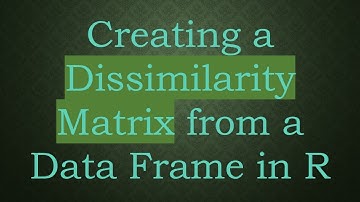 Creating a Dissimilarity Matrix from a Data Frame in R