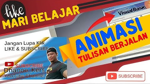 Tutorial Cara Membuat Animasi Tulisan Berjalan || Asli Keren Bro...Visual Basic