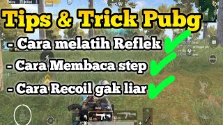 cara bermain game pubg seperti pro player ! tips dan trick barmain pubg ! pubg mobile screenshot 4