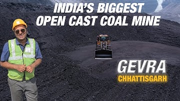 Asia’s biggest open cast coal mine tour |  Coal mining process | Gevra, SECL  coal mine Chhattisgarh