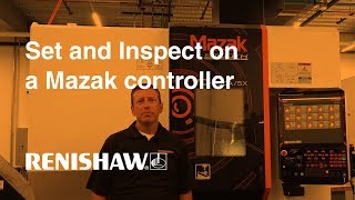 Set and Inspect on-machine probing app for Mazak machine tools