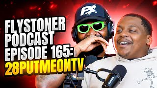 Flystoner Podcast Episode 165: 28Putmeontv