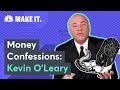 Shark Tank Investor Kevin O'Leary – Money Confessions