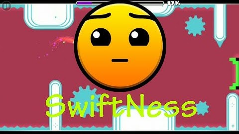 Geometry Dash - Swiftness (By GDLev) | ByEduardGamer