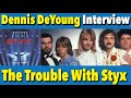 Capture de la vidéo Dennis Deyoung On The Trouble With Styx & "Mr. Roboto"