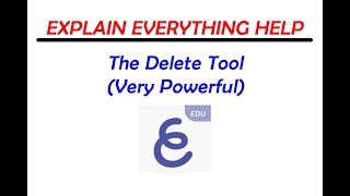 Famous Learning Explain Everything - The Delete Tool Profile