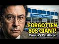 Canada's Forgotten Warehouse Giant: The Rise And Fall Of Consumers Distributing (Documentary)